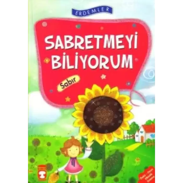 Sabretmeyi Biliyorum - Sabır