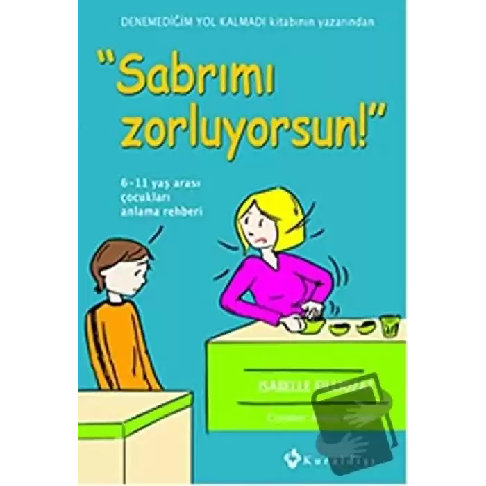 Sabrımı Zorluyorsun!