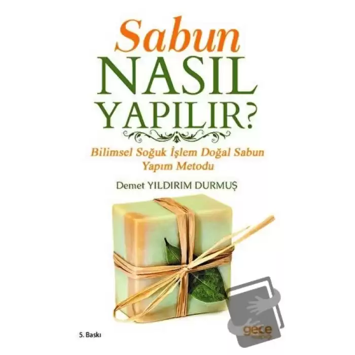 Sabun Nasıl Yapılır?