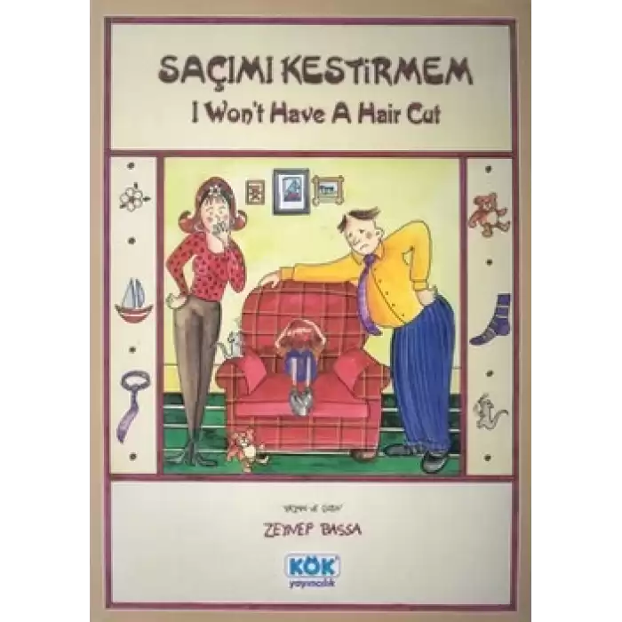 Saçımı Kestirmem