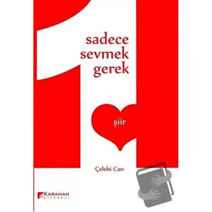 Sadece Sevmek Gerek