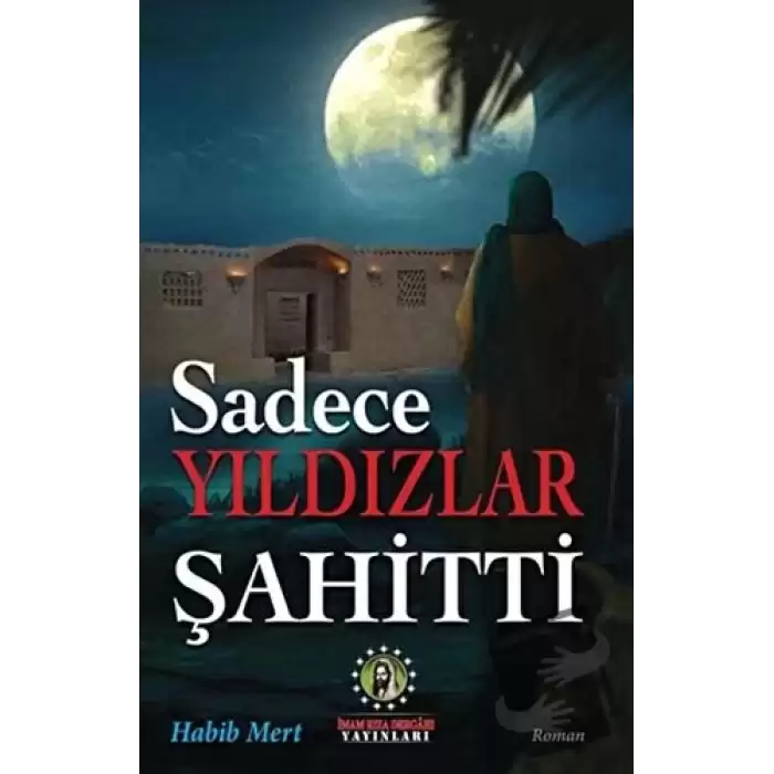 Sadece Yıldızlar Şahitti