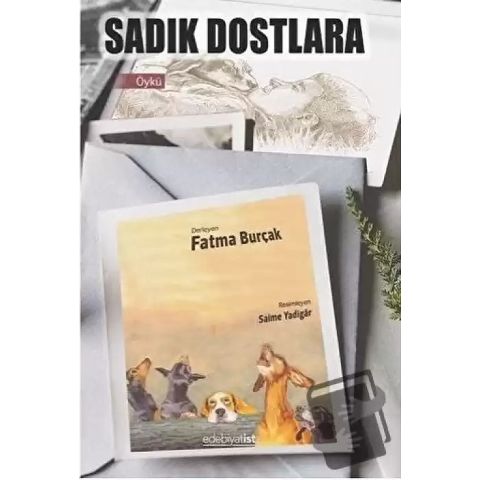 Sadık Dostlara