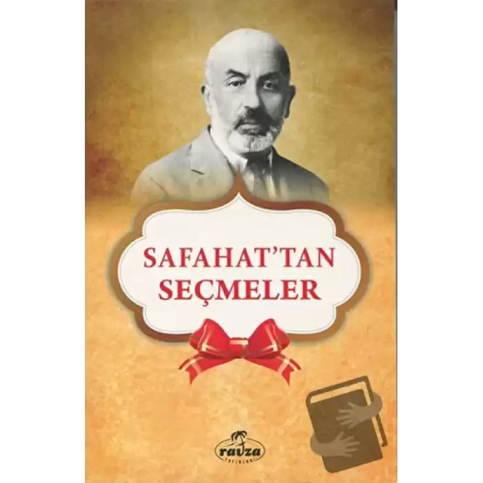 Safahattan Seçmeler