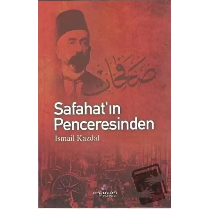 Safahat’ın Penceresinden