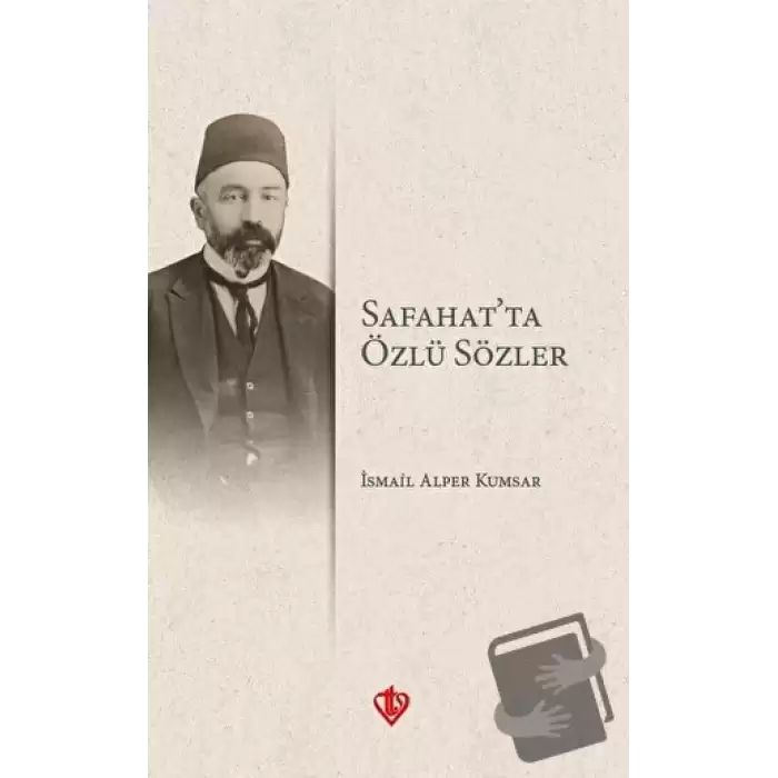 Safahatta Özlü Sözler