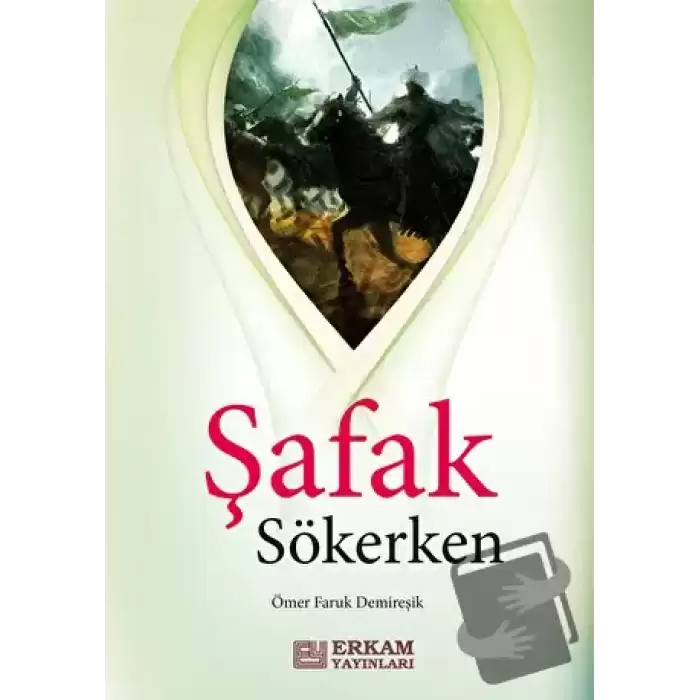 Şafak Sökerken