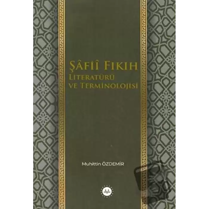 Şafii Fıkıh Literatürü ve Terminolojisi