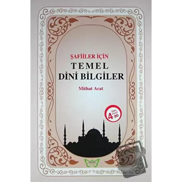 Şafiler İçin Temel Dini Bilgiler