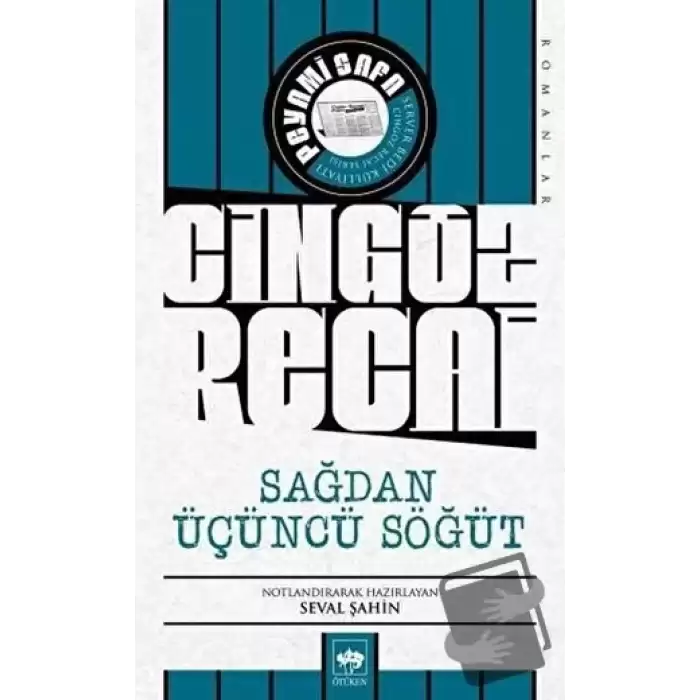 Sağdan Üçüncü Söğüt - Cingöz Recai