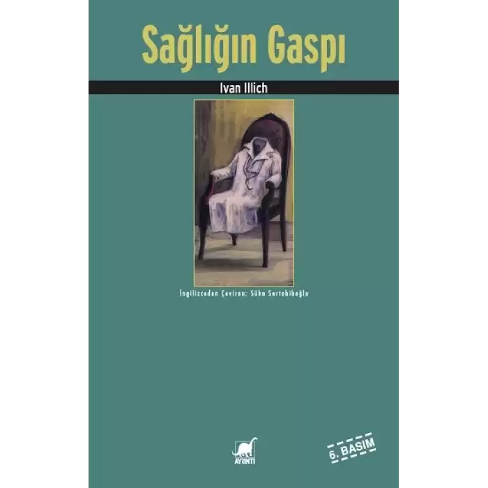 Sağlığın Gaspı