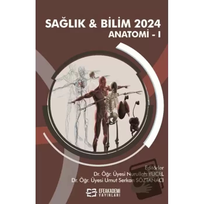 Sağlık & Bilim 2024 - Anatomi-I