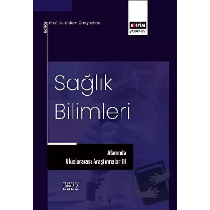 Sağlık Bilimleri Alanında Uluslararası Araştırmalar II