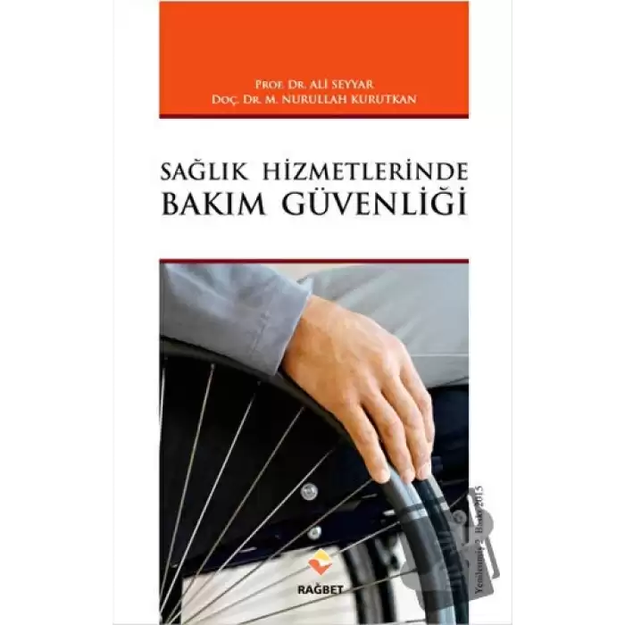 Sağlık Hizmetlerinde Bakım Güvenliği