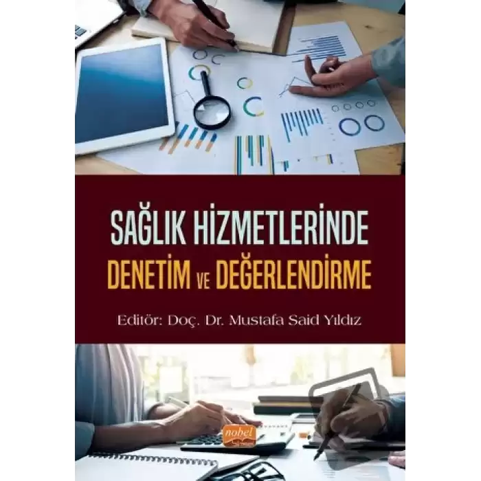 Sağlık Hizmetlerinde Denetim ve Değerlendirme