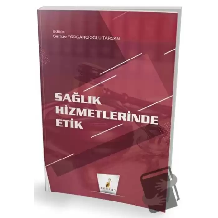 Sağlık Hizmetlerinde Etik