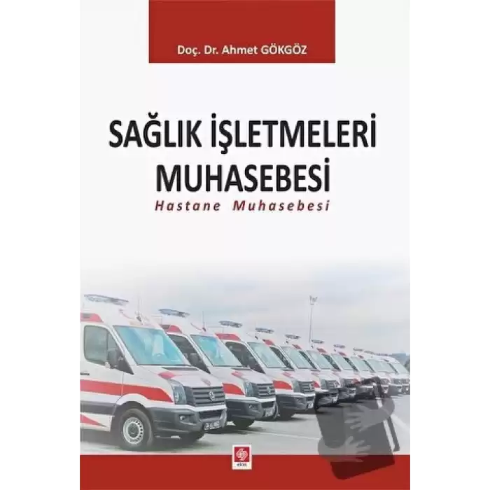 Sağlık İşletmeleri Muhasebesi