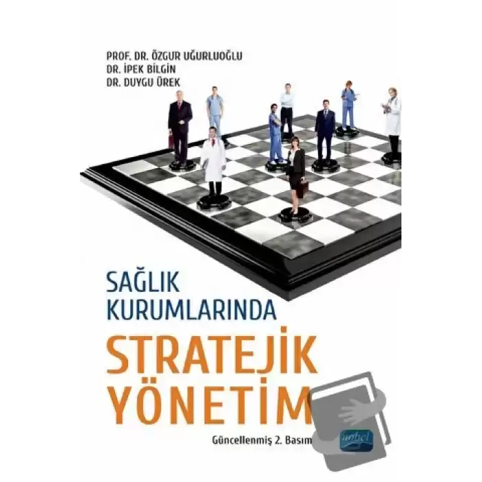 Sağlık Kurumlarında Stratejik Yönetim