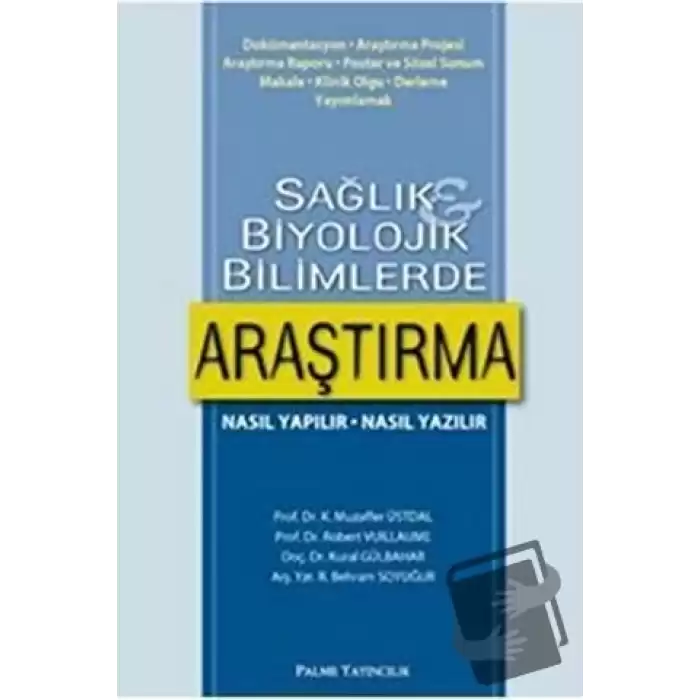 Sağlık ve Biyolojik Bilimlerde Araştırma