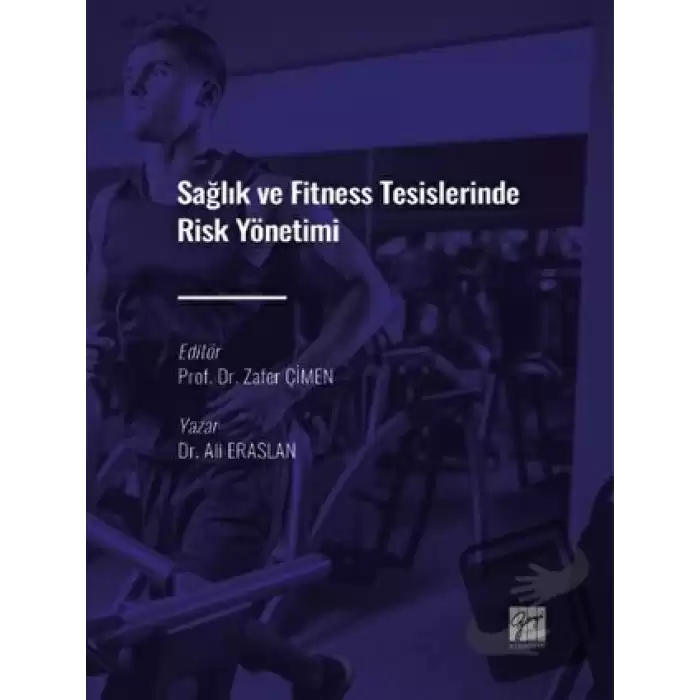 Sağlık ve Fitness Tesislerinde Risk Yönetimi