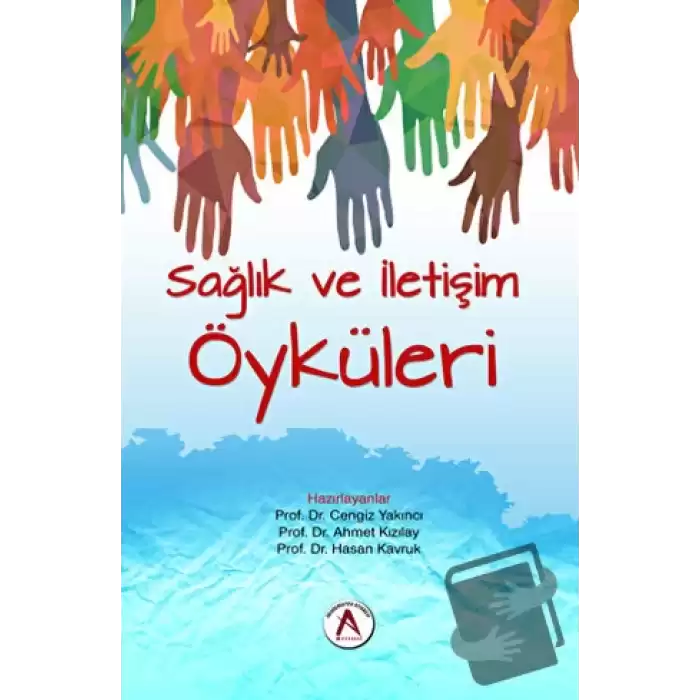 Sağlık ve İletişim Öyküleri