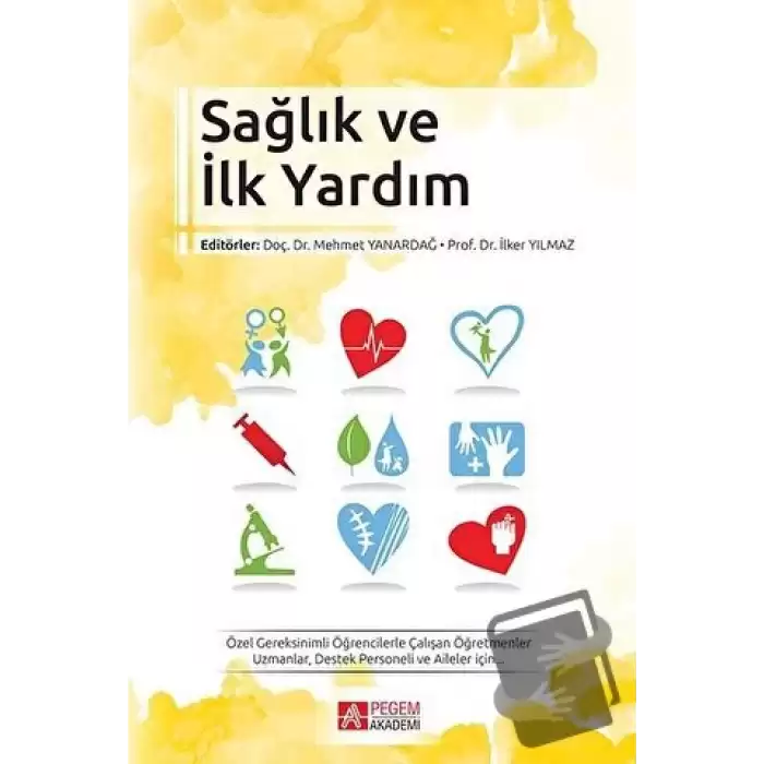 Sağlık ve İlk Yardım