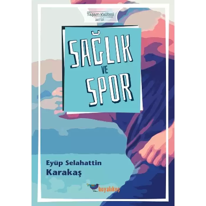 Sağlık ve Spor