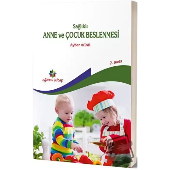 Sağlıklı Anne ve Çocuk Beslenmesi