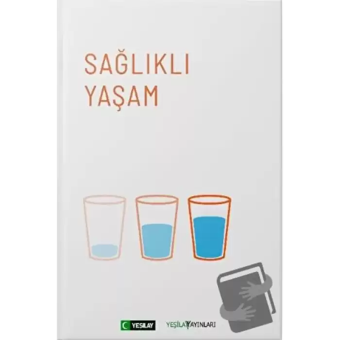 Sağlıklı Yaşam