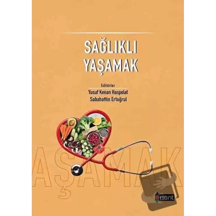 Sağlıklı Yaşamak