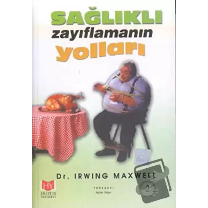 Sağlıklı Zayıflamanın Yolları