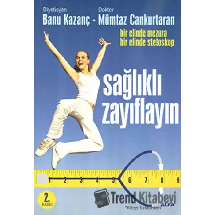 Sağlıklı Zayıflayın