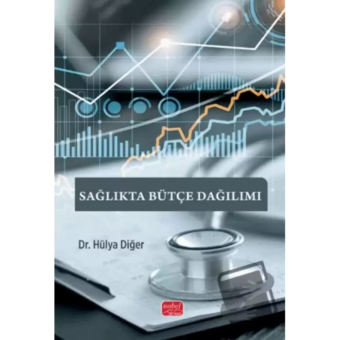 Sağlıkta Bütçe Dağılımı