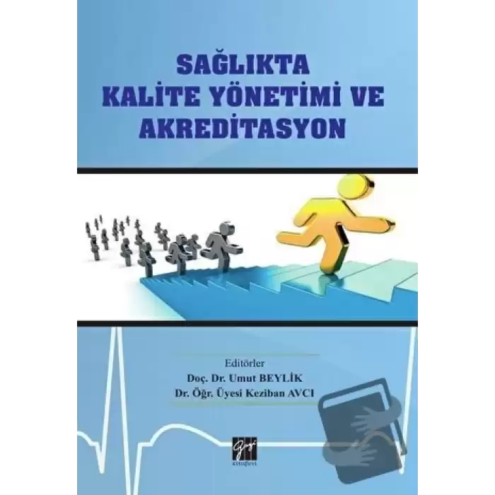 Sağlıkta Kalite Yönetimi ve Akreditasyon