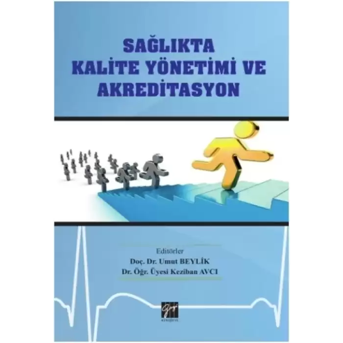 Sağlıkta Kalite Yönetimi ve Akreditasyon