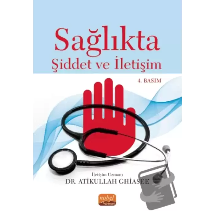 Sağlıkta Şiddet ve İletişim