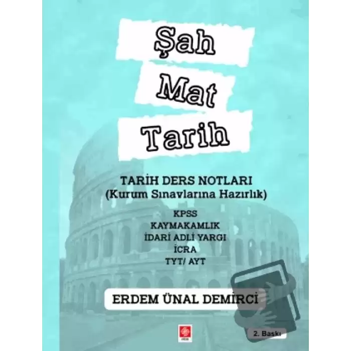 Şah Mat Tarih Tarih Ders Notları