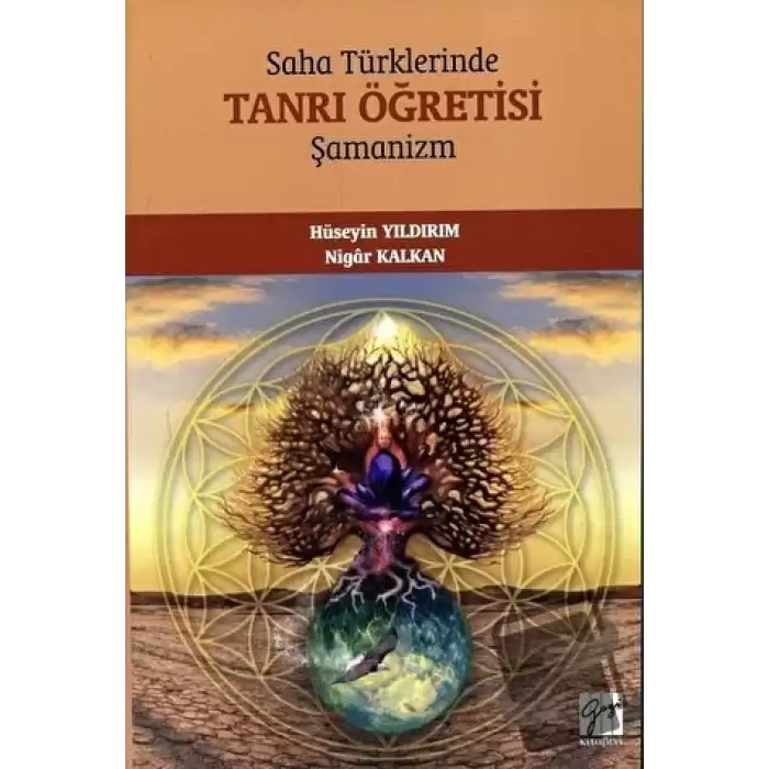 Saha Türklerinde Tanrı Öğretisi - Şamanizm