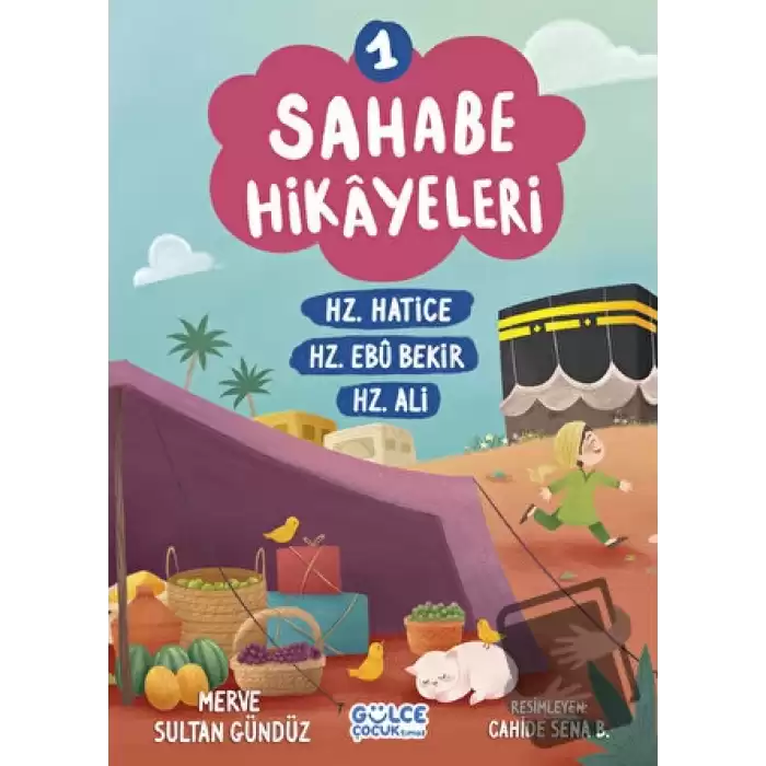 Sahabe Hikayeleri 1. Kitap