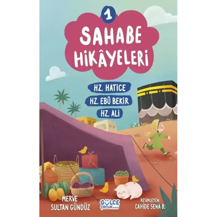 Sahabe Hikayeleri 1. Kitap