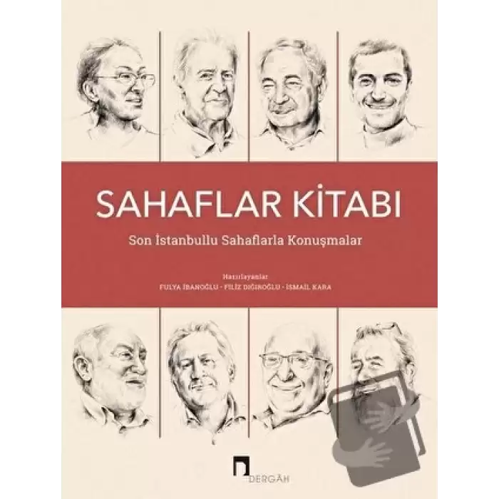 Sahaflar Kitabı - Son İstanbullu Sahaflarla Konuşmalar