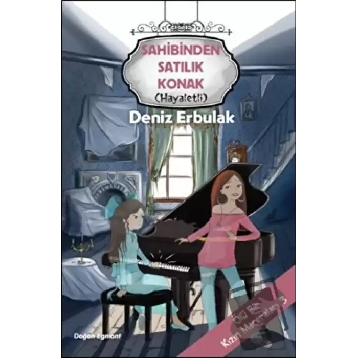 Sahibinden Satılık Konak (Hayaletli) / Ölü Bir Kızın Maceraları 3