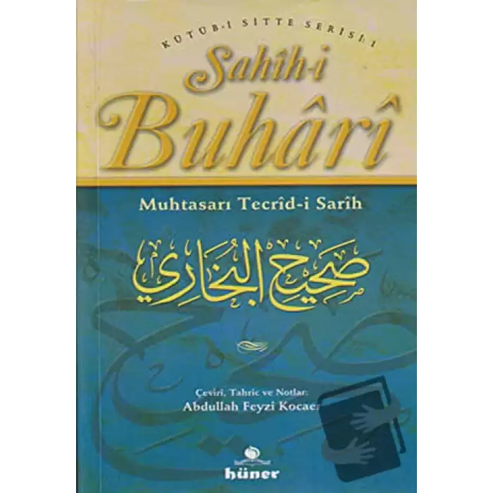 Sahih-i Buhari - Muhtasarı Tecrid-i Sarih (2. Hamur)