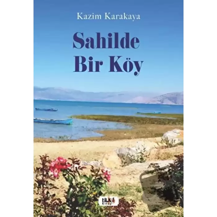 Sahilde Bir Köy