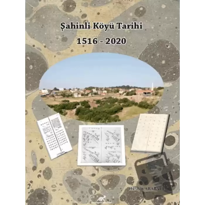 Şahinli Köyü Tarihi 1516 - 2020