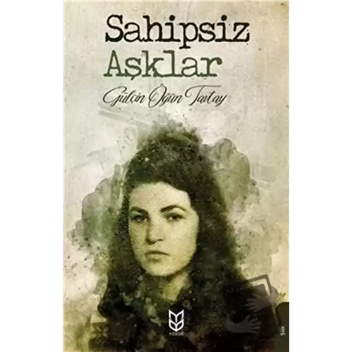 Sahipsiz Aşklar