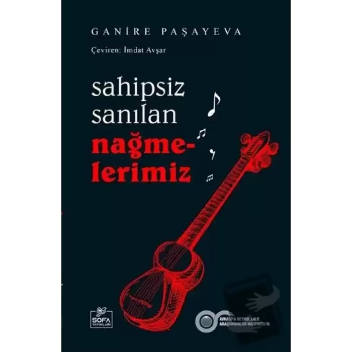 Sahipsiz Sanılan Nağmelerimiz