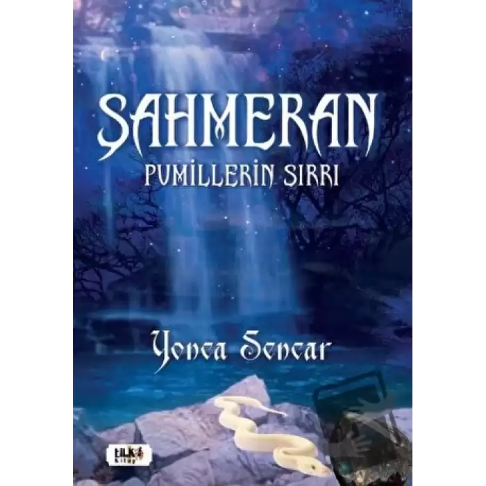 Şahmeran - Pumillerin Sırrı