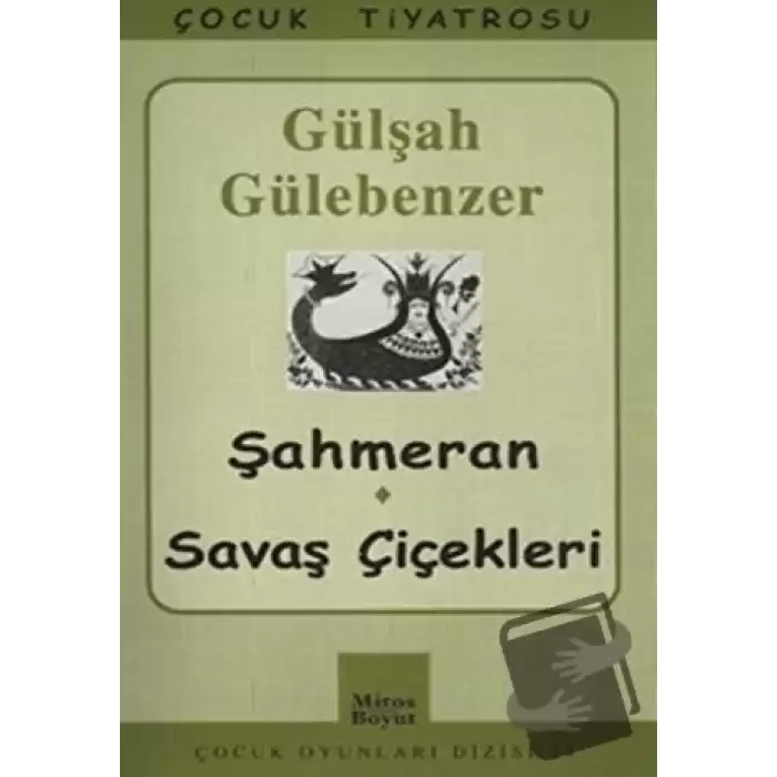 Şahmeran - Savaş Çiçekleri