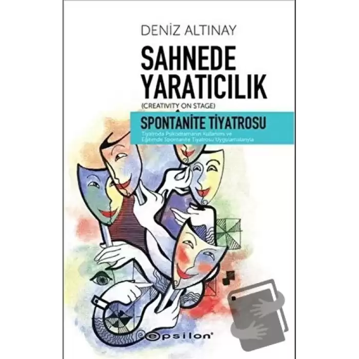 Sahnede Yaratıcılık - Spontanite Tiyatrosu